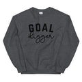 Goal Digger. Unisex Sweatshirt.