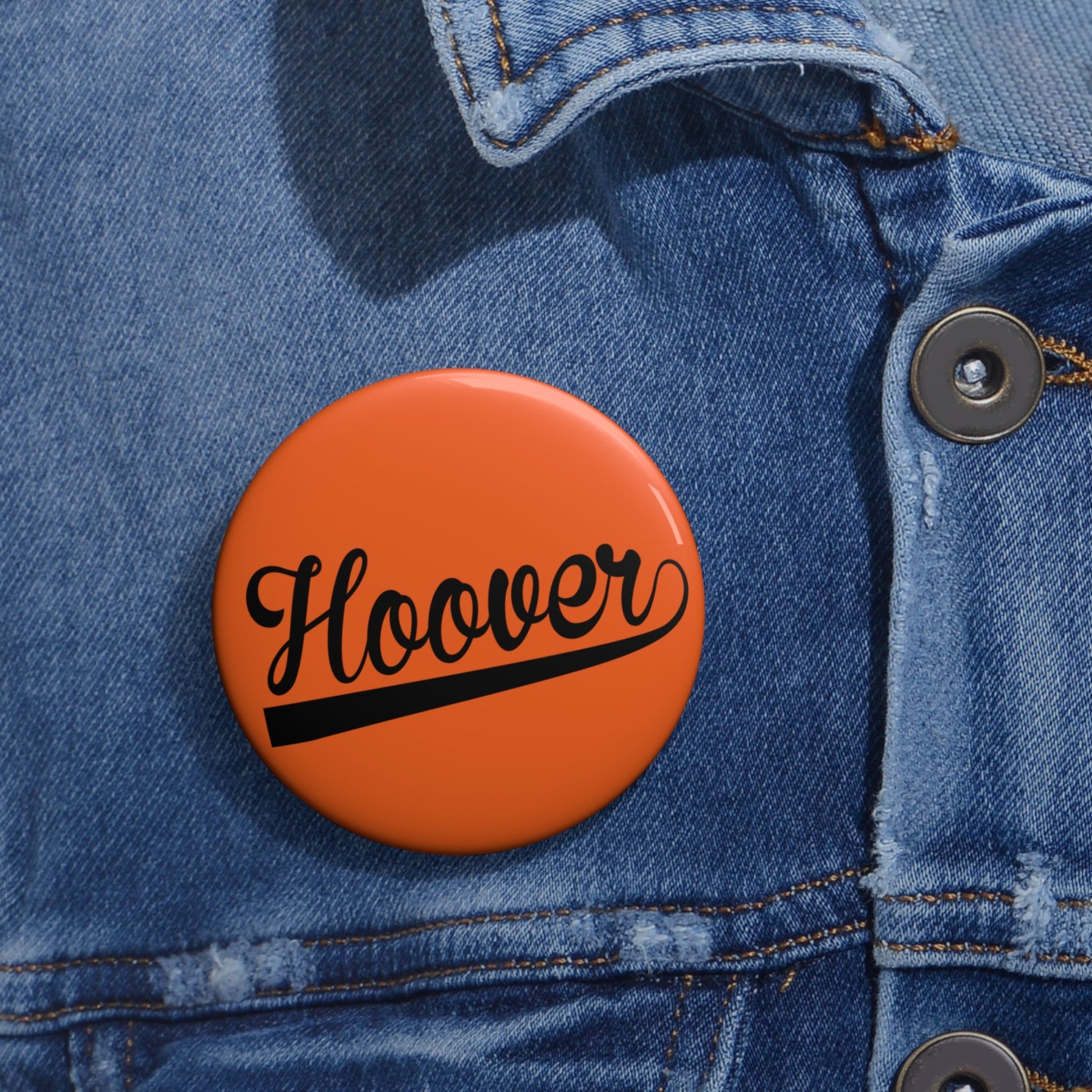 Hoover Cursive - Custom Pin Buttons - joyful
