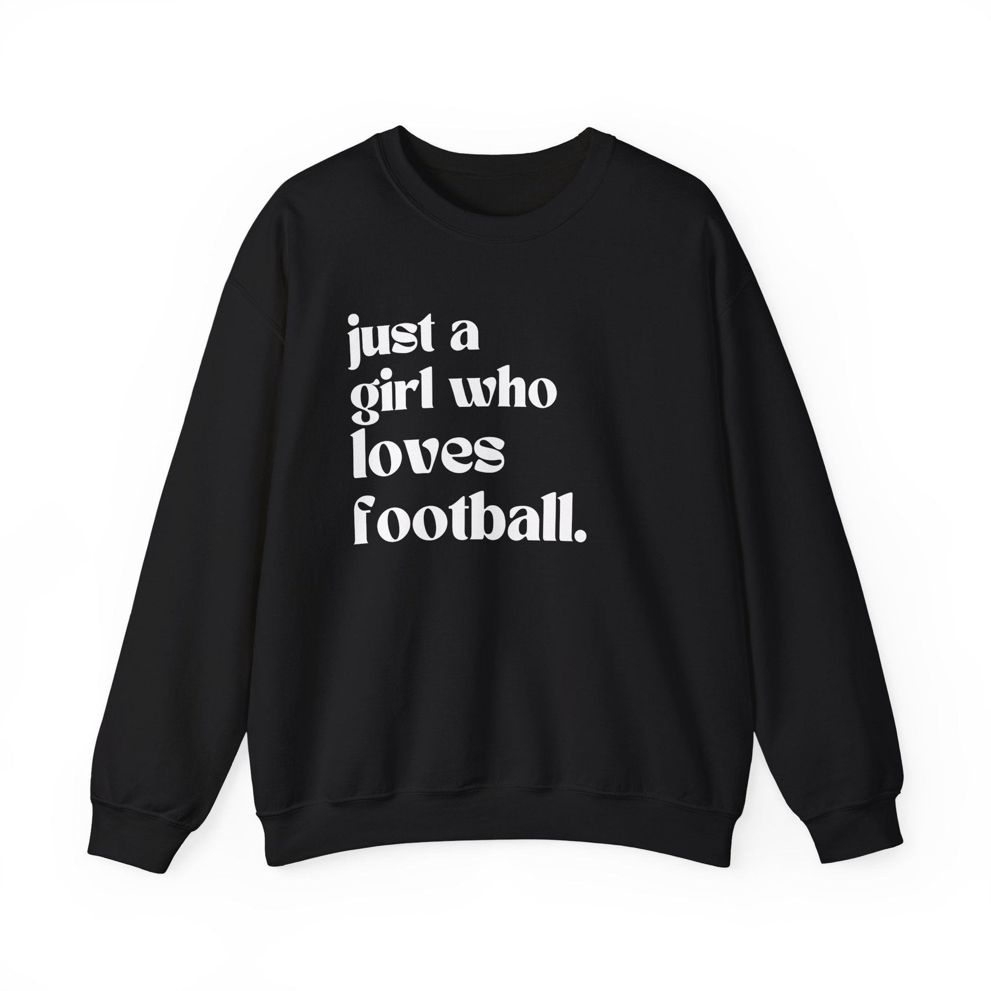 Just a Girl Who Loves Football Crewneck Sweatshirt - joyful