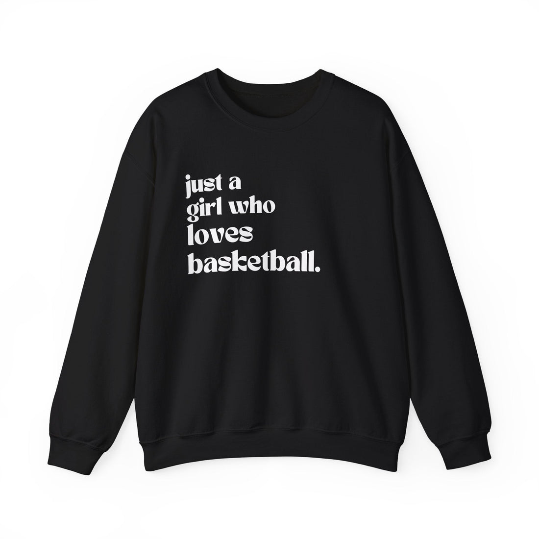 Just a Girl Who Love Basketball Crewneck Sweatshirt - joyful