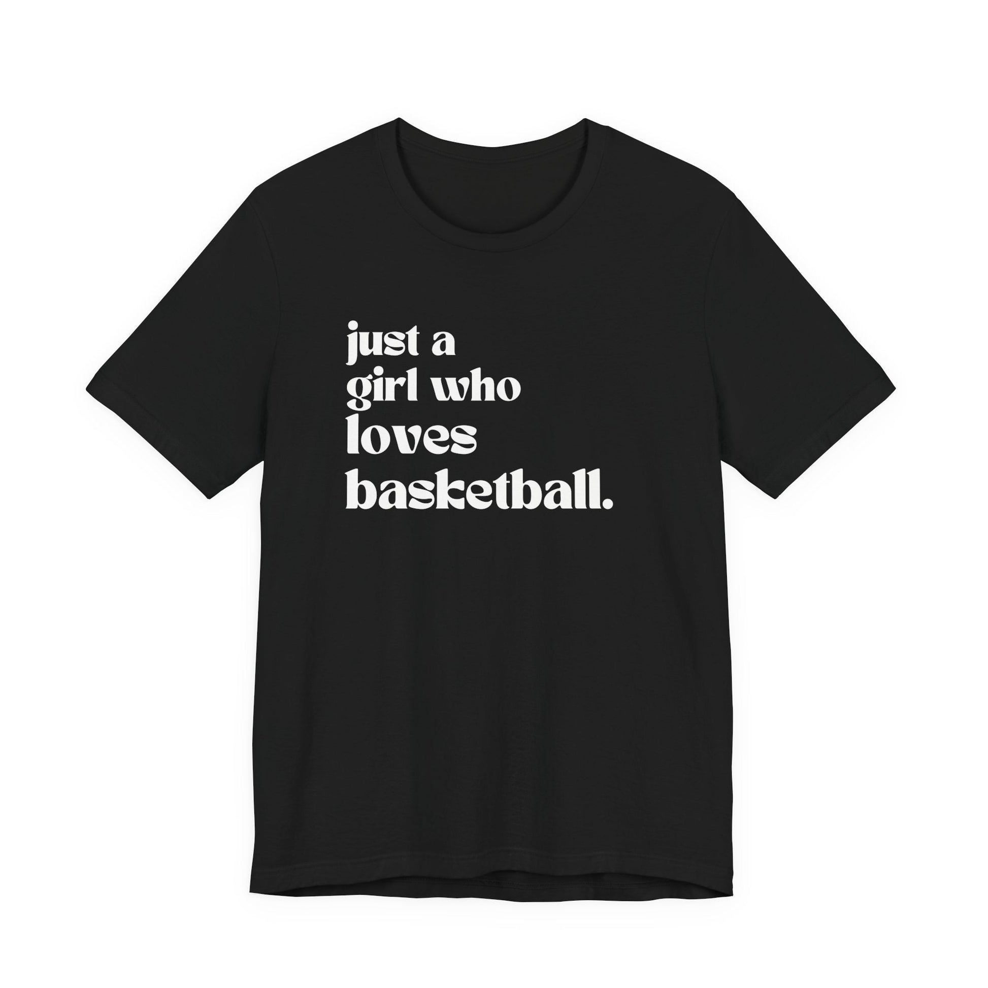 Just a Girl Who Love Basketball Short Sleeve Tee - joyful